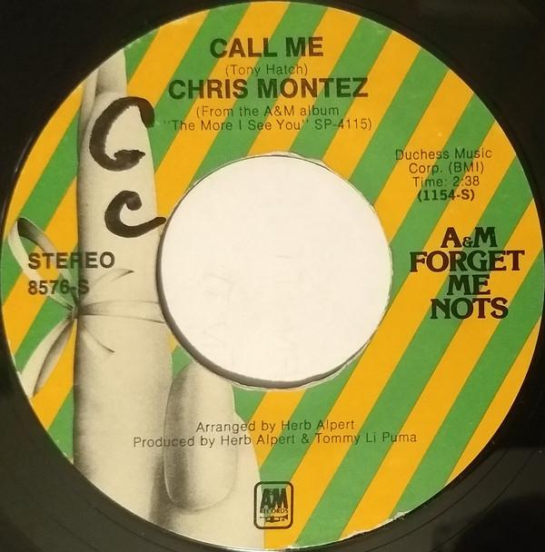 

7inch Record CHRIS MONTEZ - Call Me / Because Of You 8576S A&M US Jazz Used