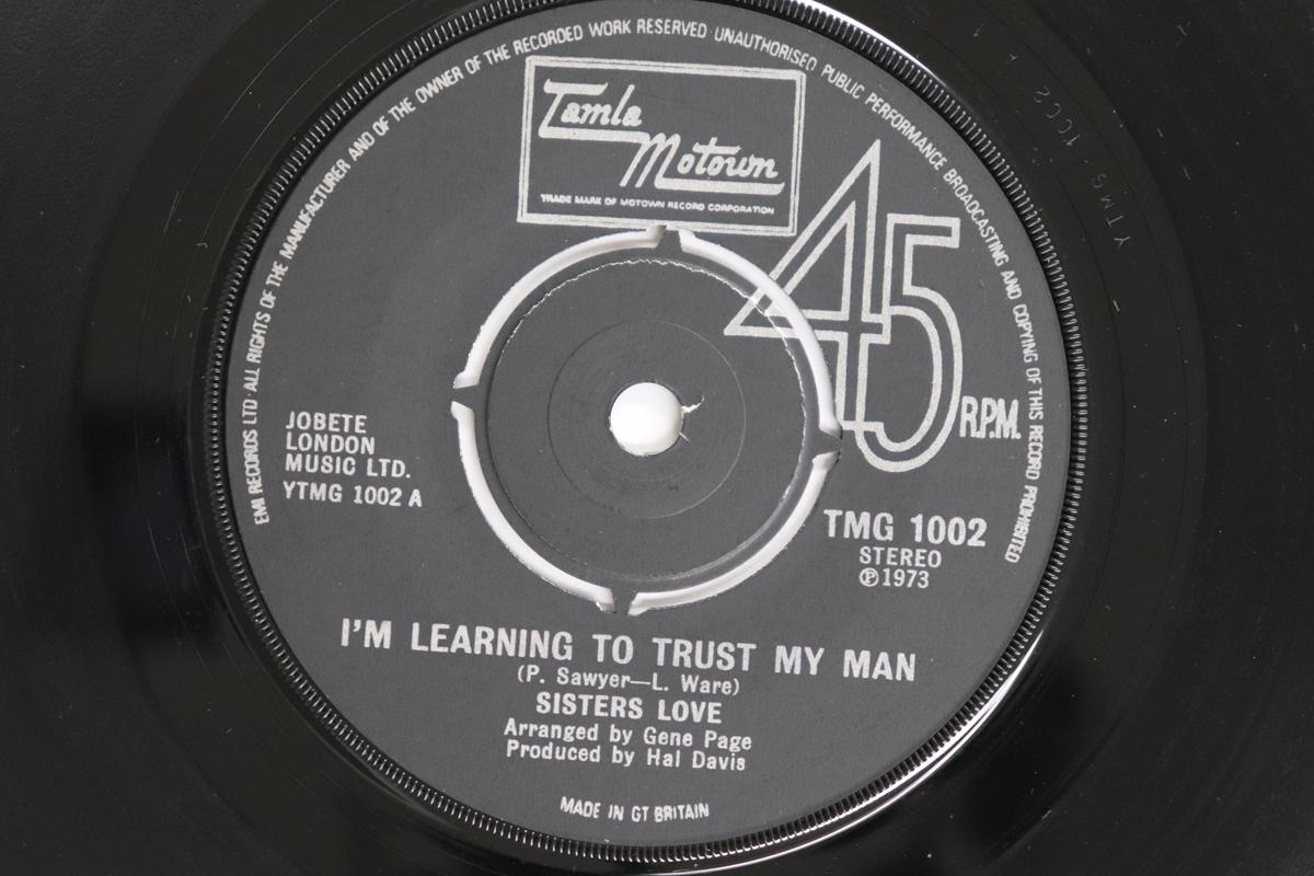 

7inch Record SISTERS LOVE - I m Learning To Trust My Man / Try TMG1002 TAMLA MOTOWN 1975 UK Soul/Funk Used