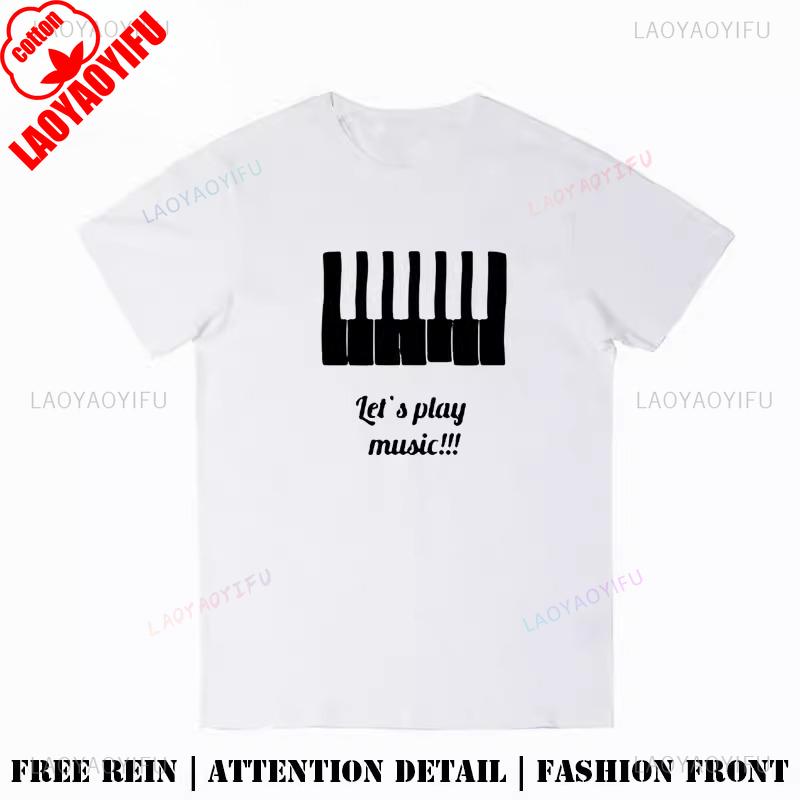 Lets Play Music Piano Key Graphic T Shirts Unisex Unisex Summer Cotton Printed TShirt Casual Streetwear Clothes Ropa Hombre