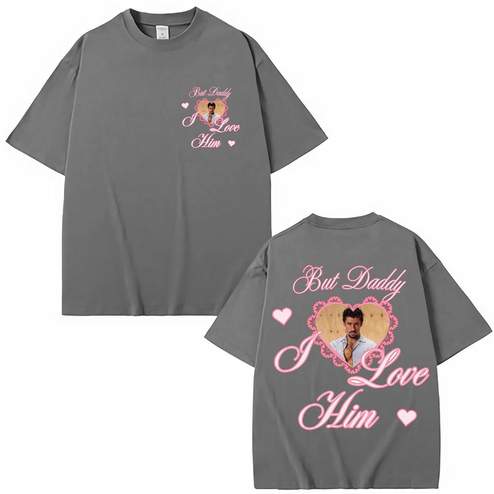 Bad Bunny But Daddy I Love Him Graphic T Shirt Fashion Vintage Unisex Women Aesthetic Tshirts Oversized Cotton Y2k Casual T Shirts
