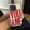 You And Me Phone Case Suitable For IPhone 17 Pro Max Air 16 15 Plus 14 13 12 11 Case Cover Funda For IPhone 16 15 14 Plus Case