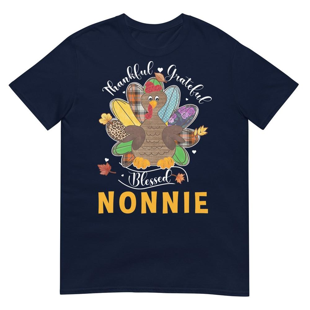 Thanksgiving Thankful Grateful Blessed Nonnie Turkey Tshirt S