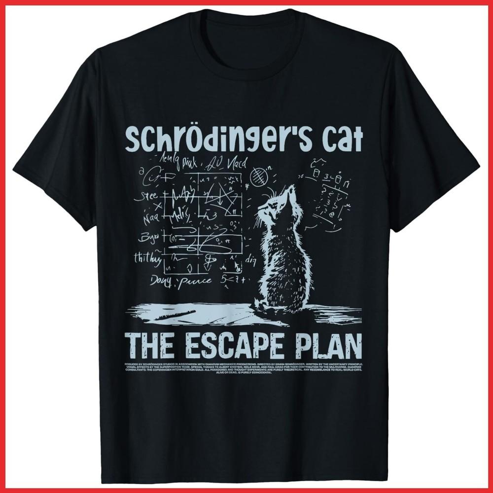 Schrödingers Cat The Escape Plan Funny Science Teacher Black Cotton T-Shirt Unisex T-Shirt XXL
