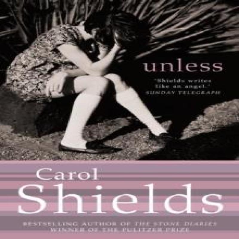 Unless by Carol Shields Paperback Book 9780007137695