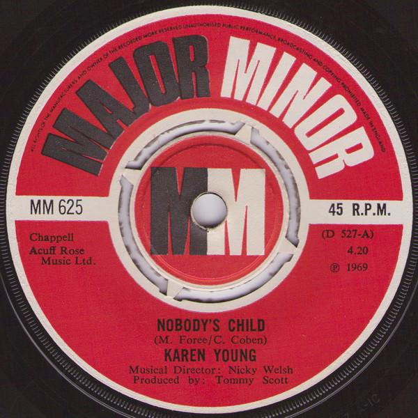 

7inch Record KAREN YOUNG Nobodys Child MM625 Major Minor 1969 UK Pop Used