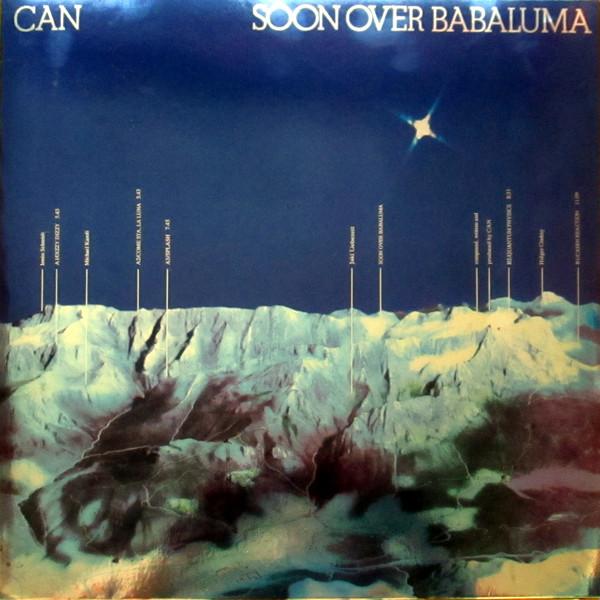 

LP Record CAN - Soon Over Babaluma XSPOON10 Spoon Records 2014 Germany Rock