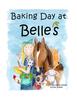 The Baking Day At Belle's Book