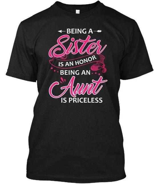 

Being An Aunt Is Priceless TTshirt Made in the USA Size S to 5XL 2XL