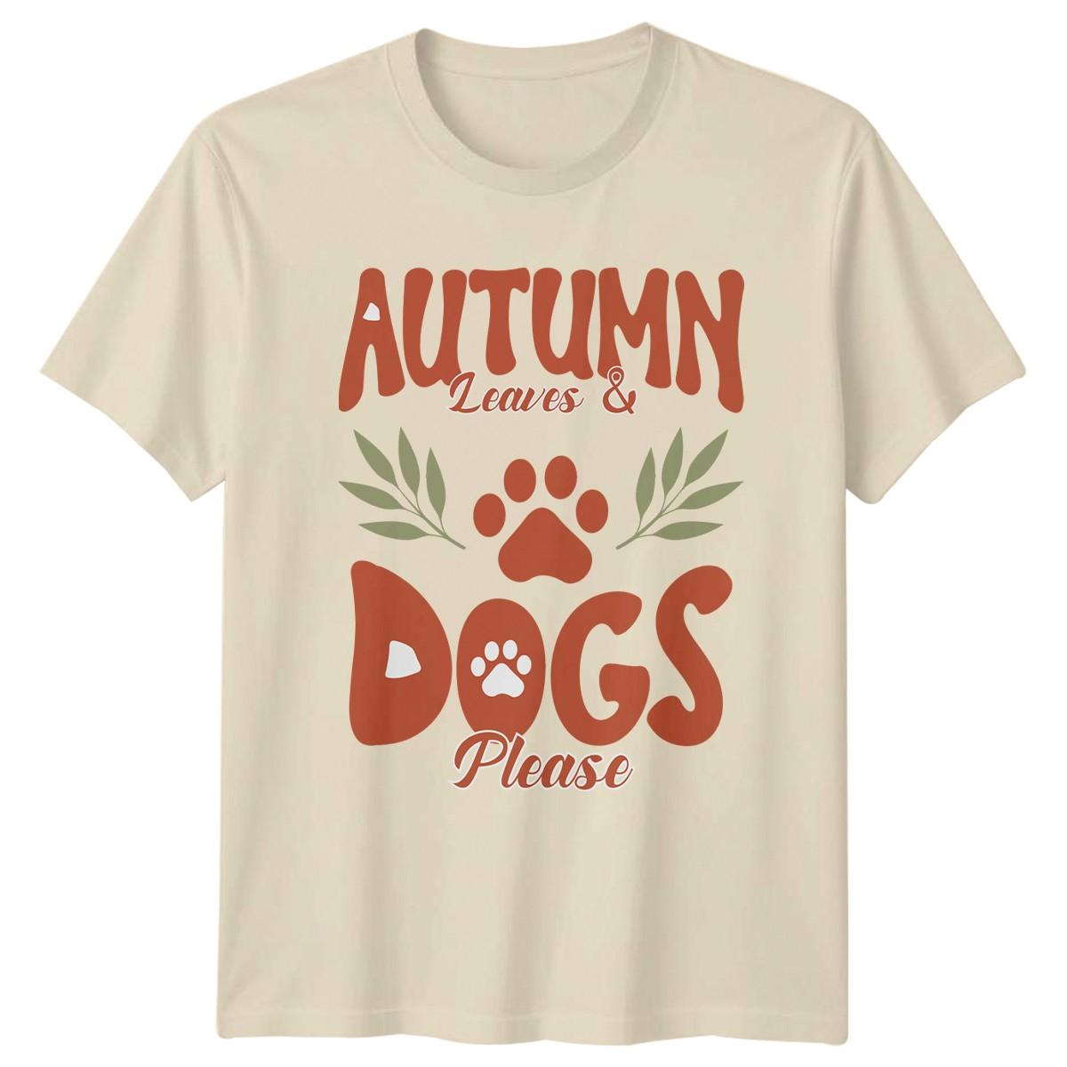 Autumn Leaves & Dogs Please T-Shirt Retro Style Dog Lover Autumn M