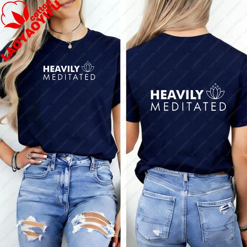 Meditation Yoga Yogi Lotus Lotus Flower Tshirt Heavily Meditated Namaste Yogi Wounisex Shirt Oversized T Shirt Vintage Clothes Tops