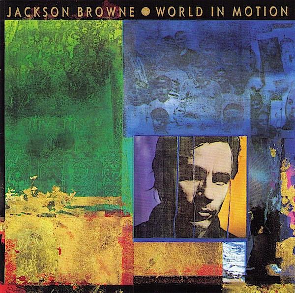 

CD JACKSON BROWNE - World In Motion 9608302 Elektra 1989 Non Japan Rock Used