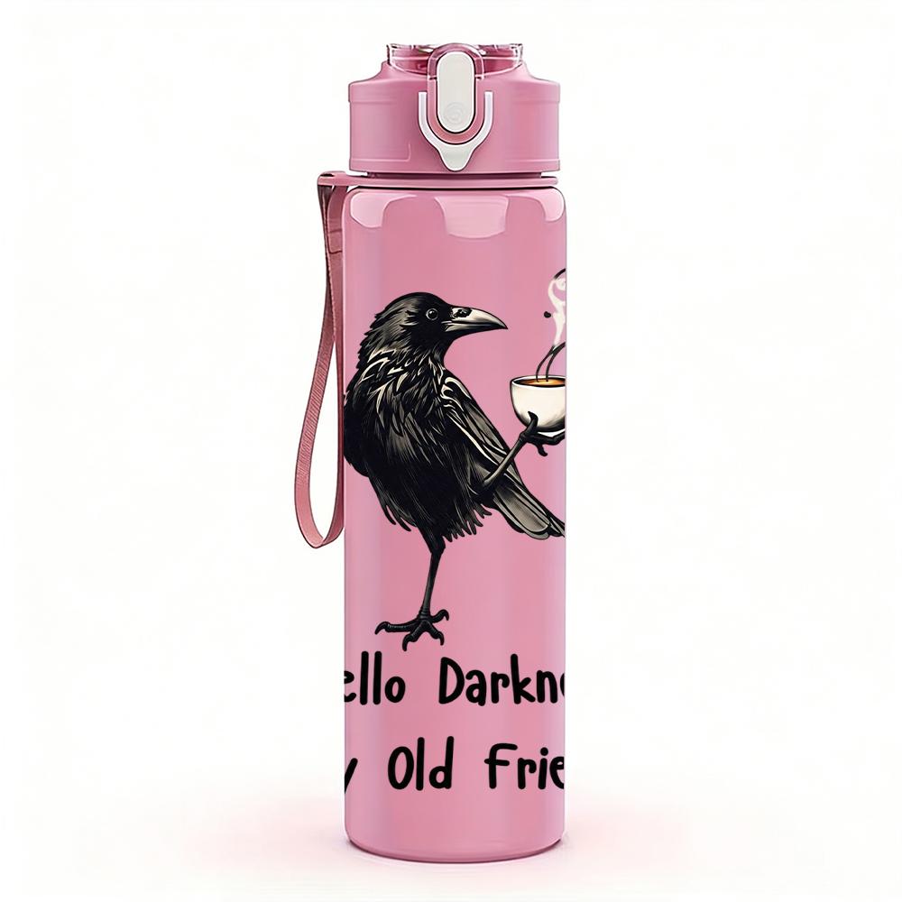 1PC Crow Coffee Hello Darkness Quote Graphic,750ml Color Plastic Sports Water Bottle,Leakproof Flip Straw Lid,Suitable for Sports Office Home Use