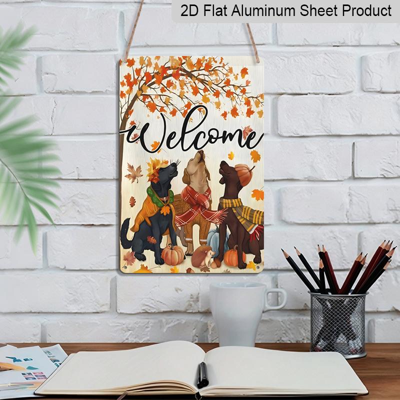 2D Flat Welcome Fall Dogs Maple Leaf Pumpkin Metal Sign - 8.0x12.0inch Aluminum Wall Art, Cute Autumn Dog Hedgehog Farmhouse Front Porch Decor