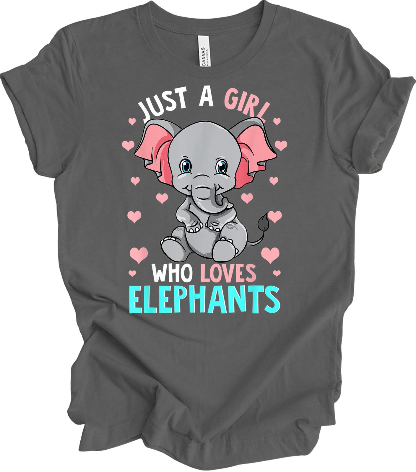 Just A Girl Who Loves Elephants T-Shirt Elephant Lover Gift Girls Kids Tee XXXL