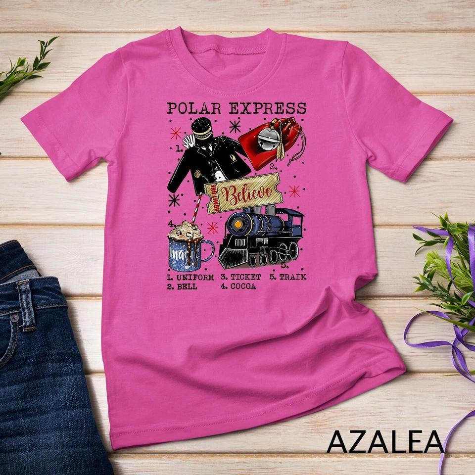 Polar Express Believe Christmas Shirt T-Shirt Unisex T-shirt 10 XL