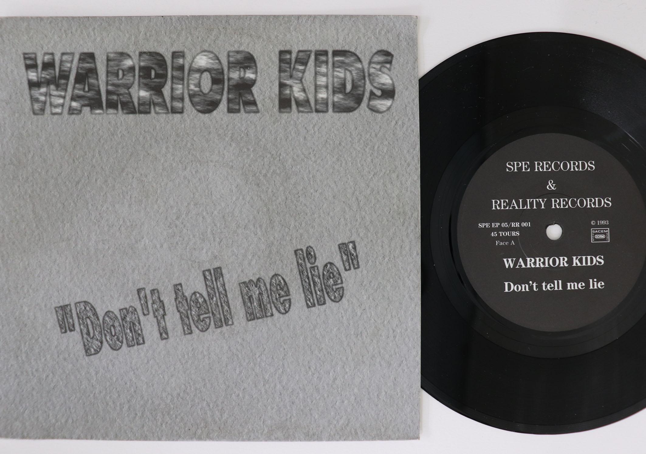 

7inch Record WARRIOR KIDS Dont Tell Me Lie Jeux SPEEP05 S.P.E. 1993 France Rock Used