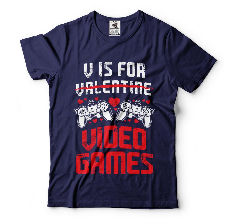 V Is For Video Games Funny Valentine Day T Shirts Gaming T Shirts for Men