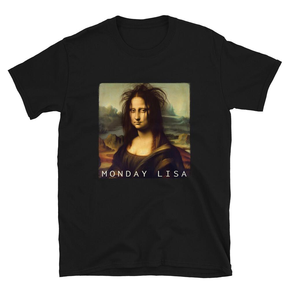 La Gioconda Mona Lisa Funny Monday Lisa T-shirt Unisex T-Shirt S
