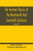 წიგნი The German Classics Of The Nineteenth And Twentieth Centuries : Masterpieces Of German Literature Translated Into English (Volume Ix)