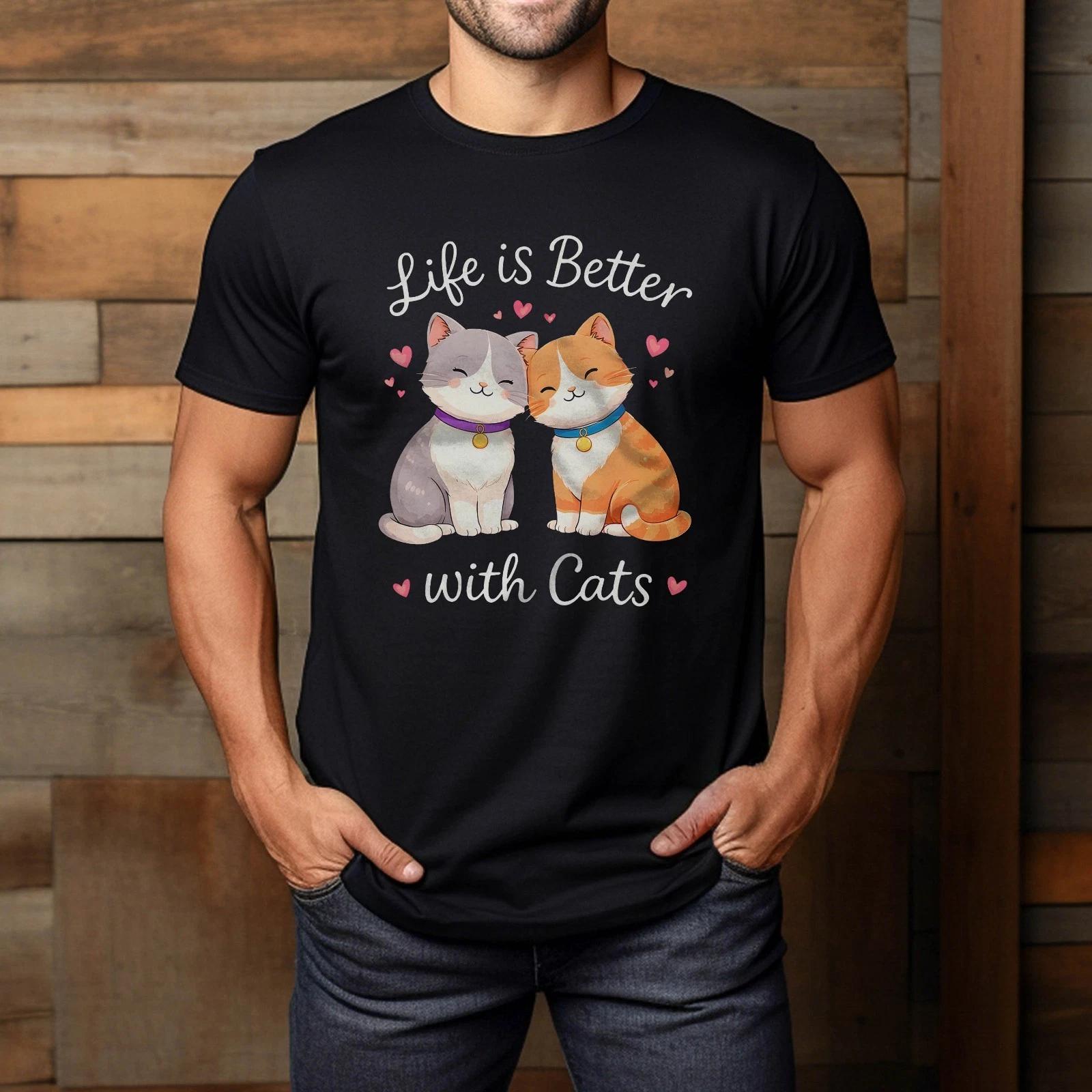 Valentine S Cat Lover Life Is Better With Cats T-Shirt S