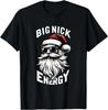 Big Nick Energy Funny Santa Christmas T-Shirt