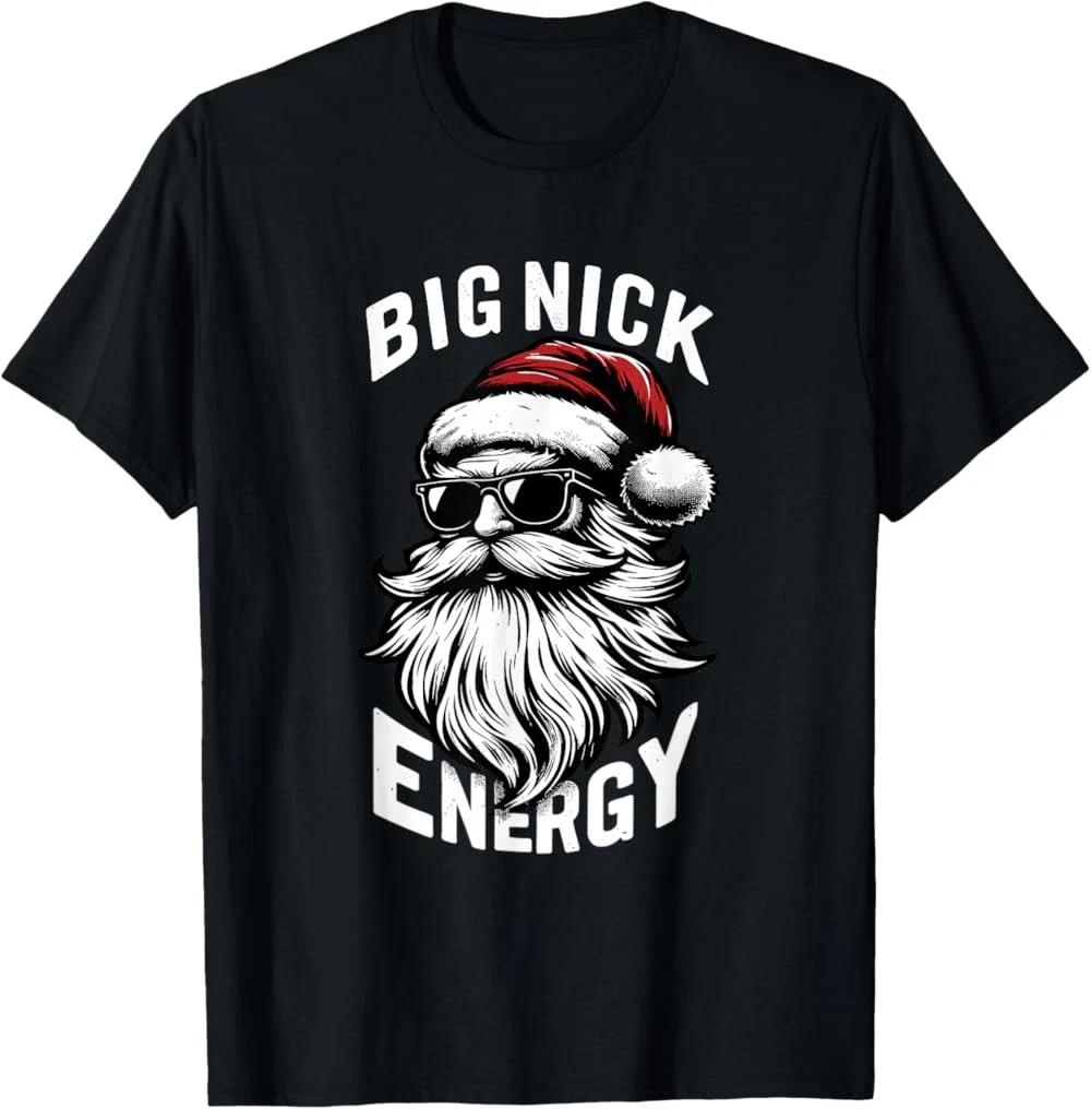 Big Nick Energy Funny Santa Christmas T-Shirt XS