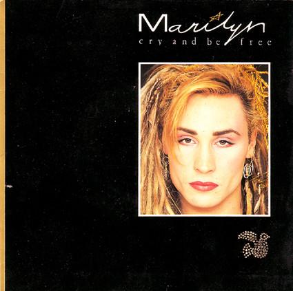 7inch Record MARILYN - Cry And Be Free MAZ2 Love 1984 UK Dance & Electronica Used