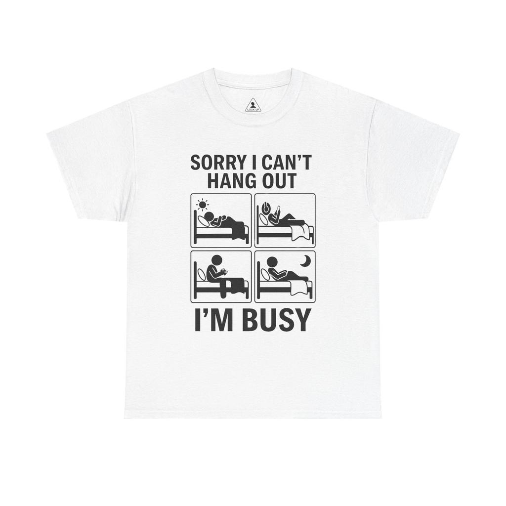 I’m Busy T-Shirt Funny Relatable Graphic, Gaming & Doomscrolling Humor, Unisex