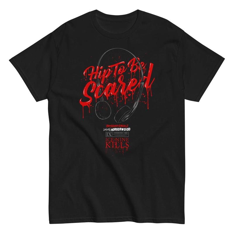 

Ice Nine Kills - Hip to be Scared Unisex T-Shirt XXL
