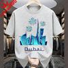 Dubai TShirt United Arab Emirates Urban Landmark Graphic T Shirts Unisexs Cotton Short Sleeve New Pattern Unisex Clothing