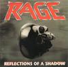 CD RAGE - Reflections Of A Shadow 48302U Noise Internati 1991 US Metal Used