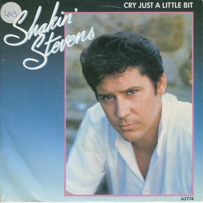 7-Zoll-Schallplatte SHAKIN' STEVENS - Cry Just A Little Bit A3774 Epic 1983 UK Rock Gebraucht