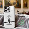 N-Never G-give U-up  Phone Case For iPhone 17,16,15,14,13,12,Plus,Pro,Max for Magsafe Magnetic Wireless Charging
