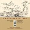A Chinese Bestiary Paperback Book 9780520298514
