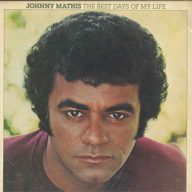 Виниловая пластинка JOHNNY MATHIS Best Days Of My Life JC35649 Columbia 1979 США Поп Б/у