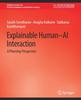 The Explainable Human-AI Interaction : A Planning Perspective Book
