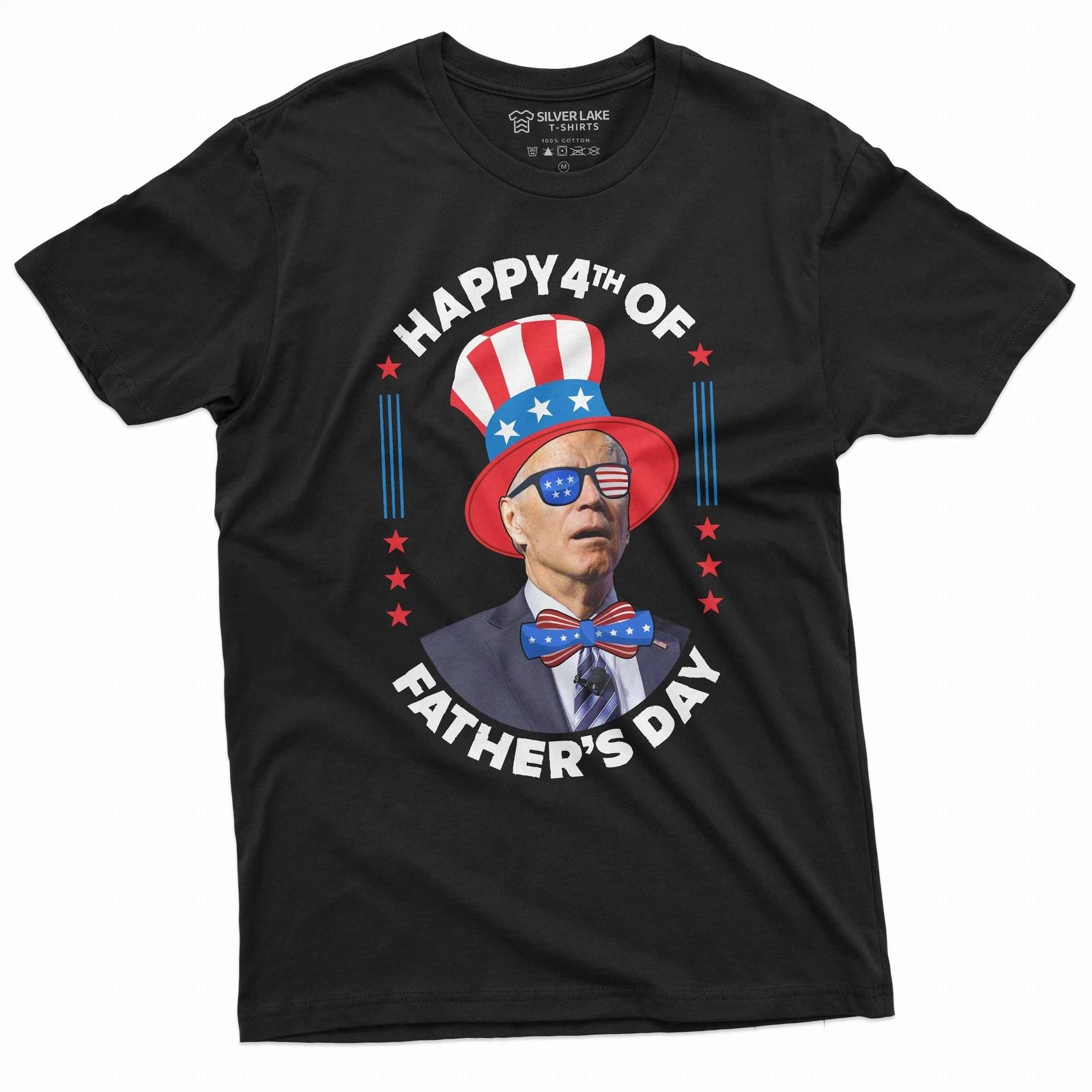 Men s Funny Anti Biden Happy 4th of Father s day shirt Political Joe Biden Tee L