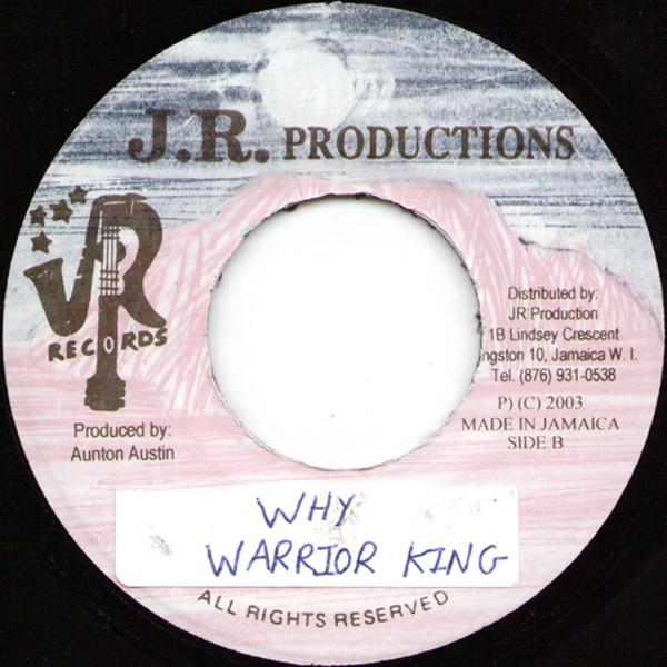 

7inch Record WARRIOR KING - Why NONE J.R. Production Jamaica Reggae, Ska & Dub Used