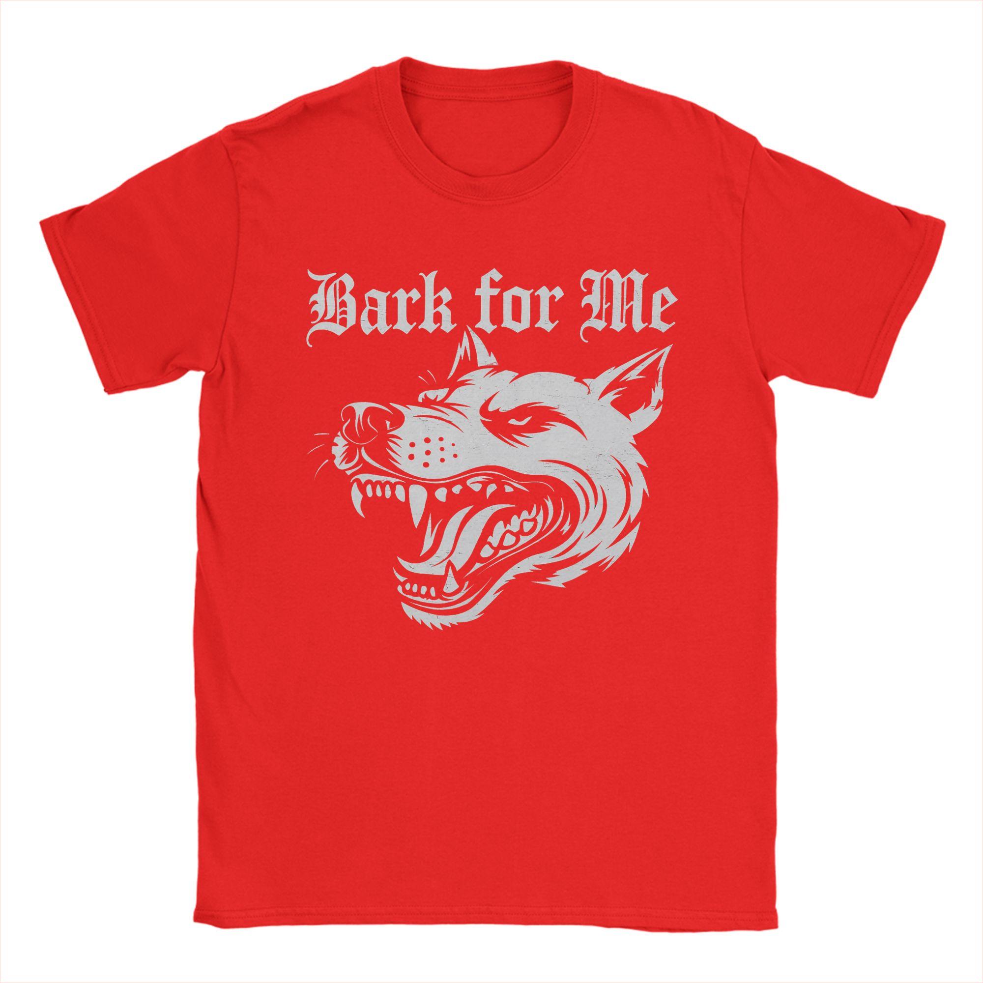 

Bark for Me Fierce Dog Mens T Shirt Vintage Tees Short Sleeve Round Neck TShirts Pure Cotton Gift Idea Clothing S