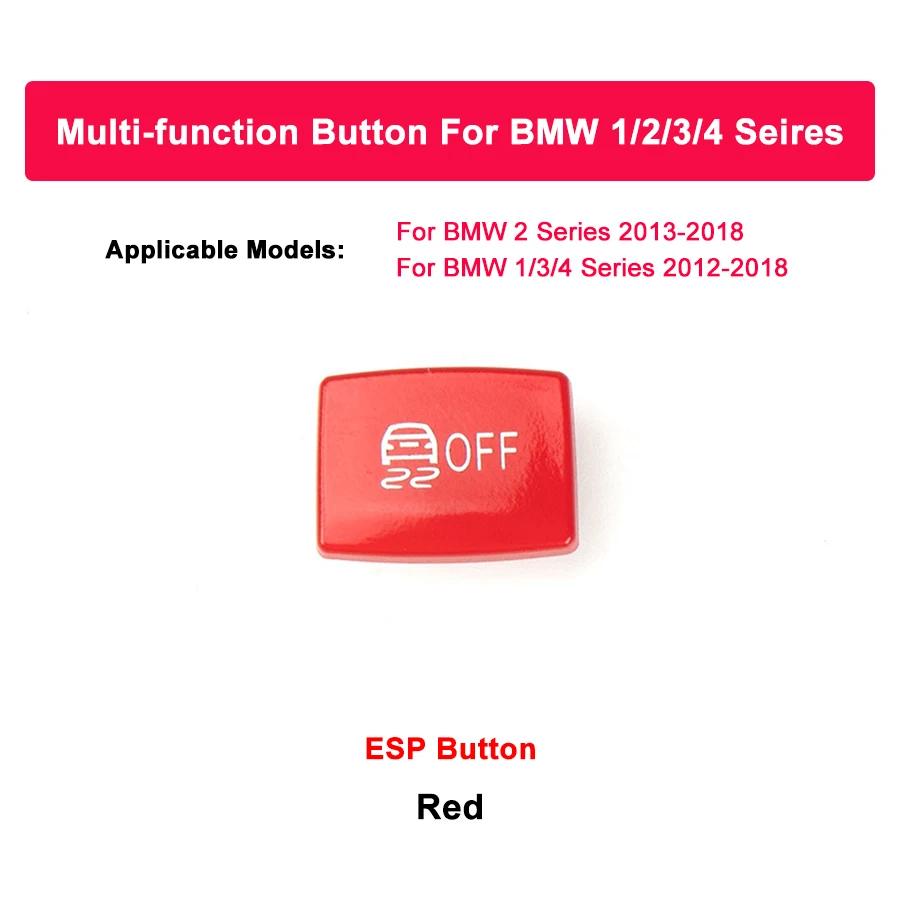 Interior Console Sport ECO Pro Switch Button ESP AntiSlip Radar Sensor For BMW F20 F21 F22 F23 F30 F34 F35 F32 F33 F36 Black Red
