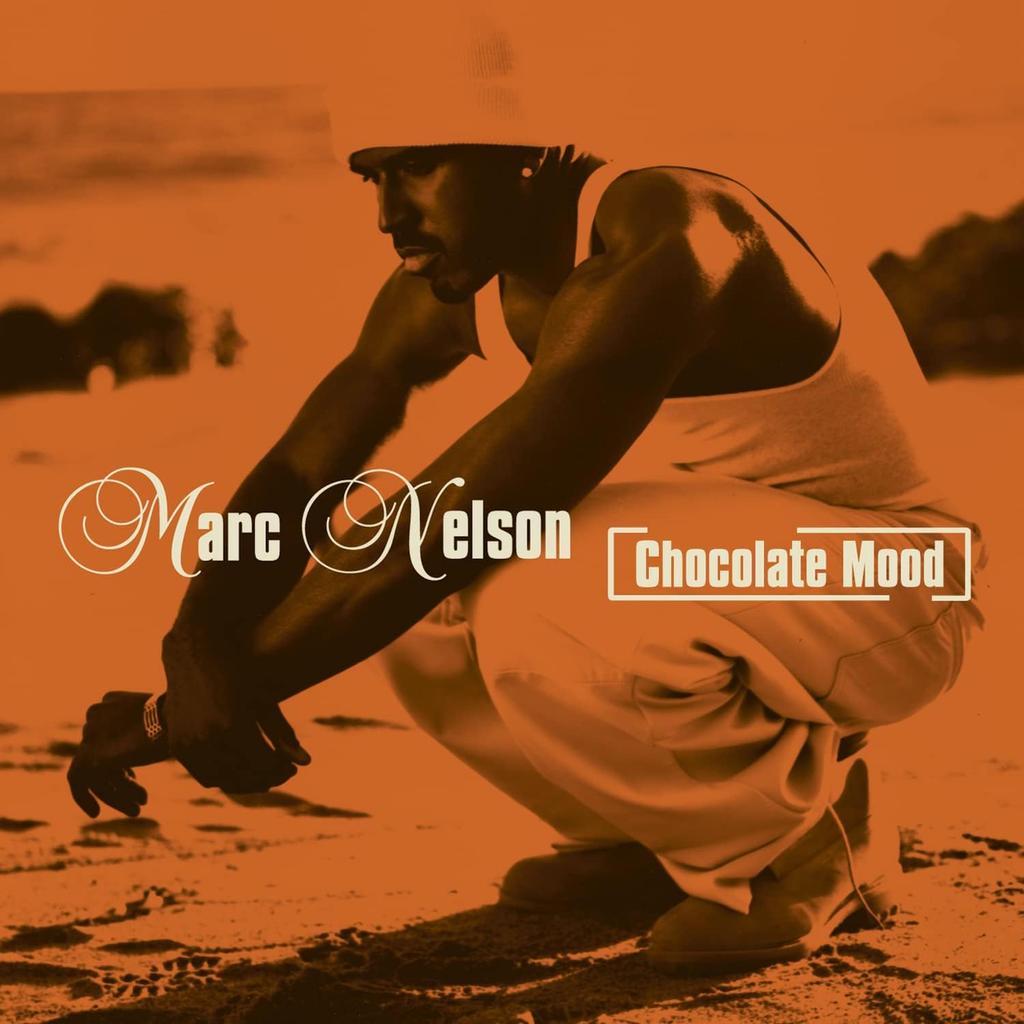 CD MARC NELSON Chocolate Mood CK69160 Columbia 1999 US SoulFunk Used