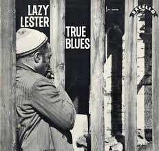 CD LAZY LESTER True Blues PCD2810 EXCELLO 1994 Japan ObiBlues Used