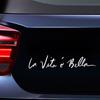 1 stk Svart / Hvit Bil Auto Vinylklistremerke Life is Beautiful " La Vita E Bella " Styling Dekaler 22cmx4.5cm