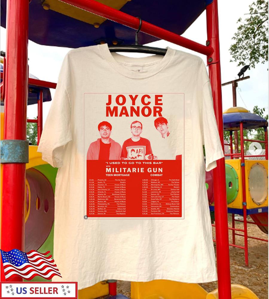 Joyce Manor, Militarie Gun I Used To Go To This Bar Tour T Shirt Size S-5XL S