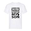 I Asked God for a Prince, He Sent Me My Son – Sentimental Mom & Dad T-shirt Men's Women's Tops Tees