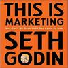 This Is Marketing Paperback By Seth Godin MN3144-2%