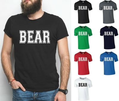 BEAR T-Shirt - Funny Men's Slogan Tee Gay Pride Bearded Hairy Big Unisex T-Shirt