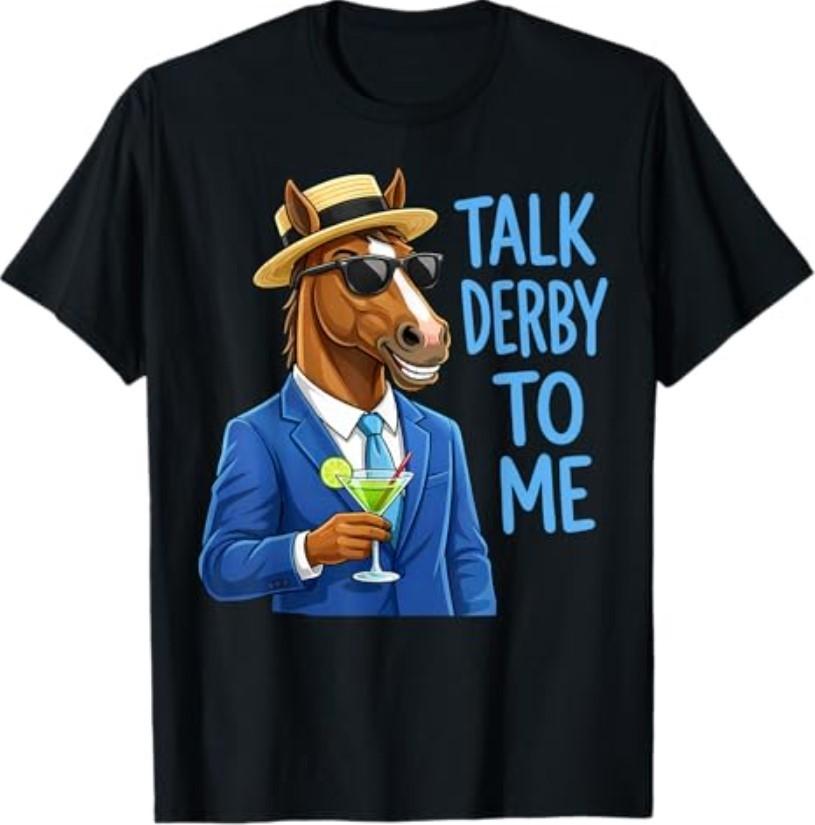 Men s Talk Derby to Me Funny Racing Horse T-Shirt S разноцветный