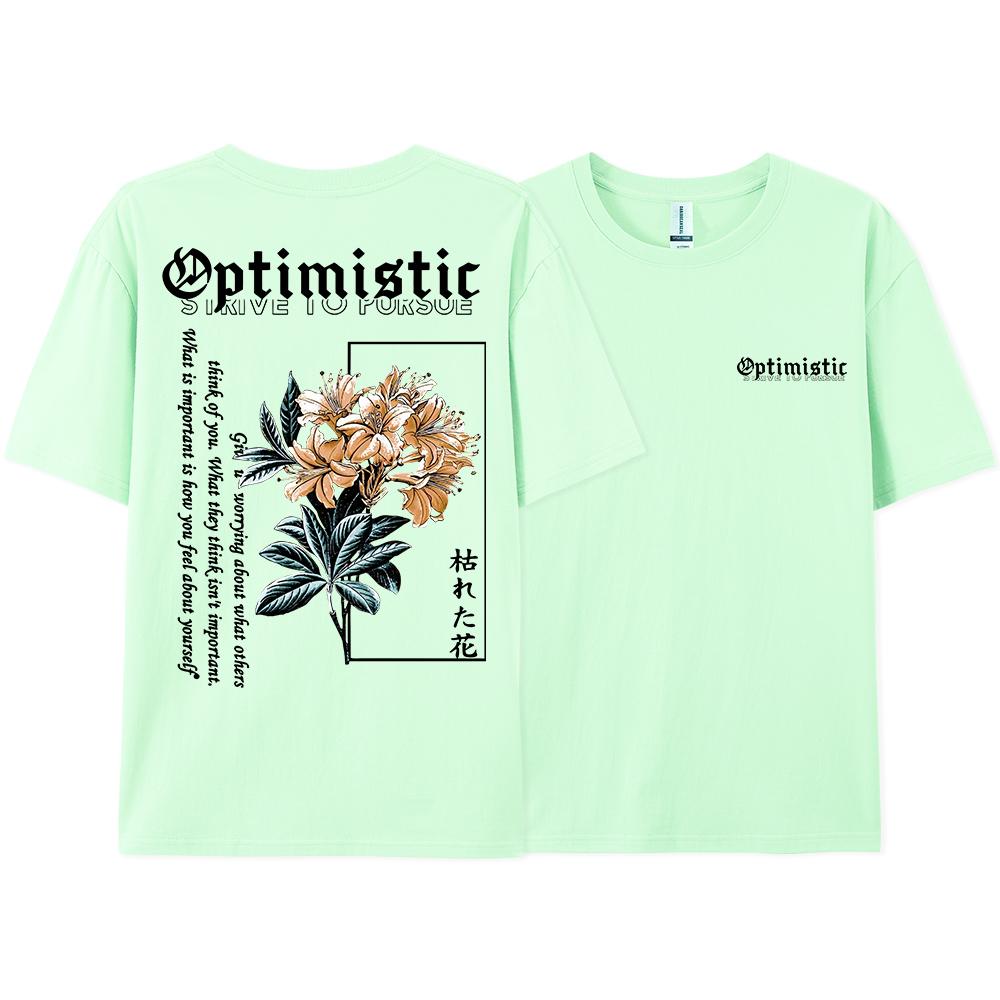 Optimistic Strive To Porsue Harajuku Flower Printing Men Women Tshirt Oversized Loose T Shirts Cotton Short Sleeve Hip Hop Tees