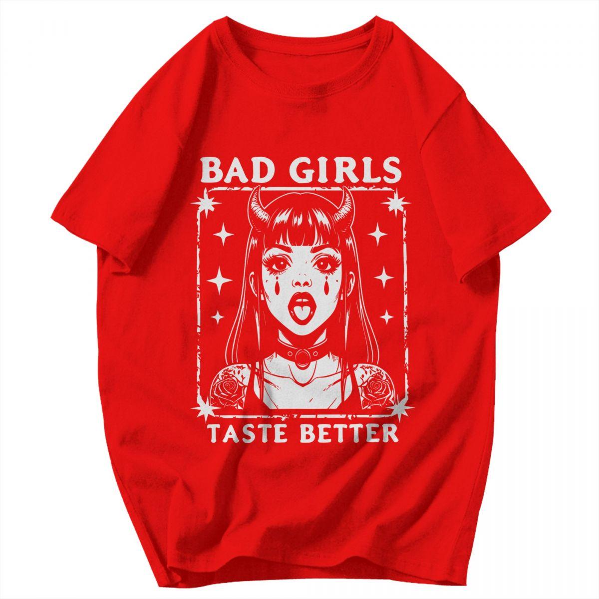 Men T Shirt Retro Bad Girls Taste Better Tattoo Enthusiast Idea Y2K Graphic Anime Unisex Clothes T Shirts S